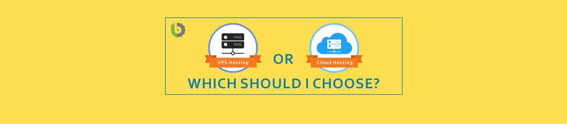 VPS or Cloud Which should I choose?